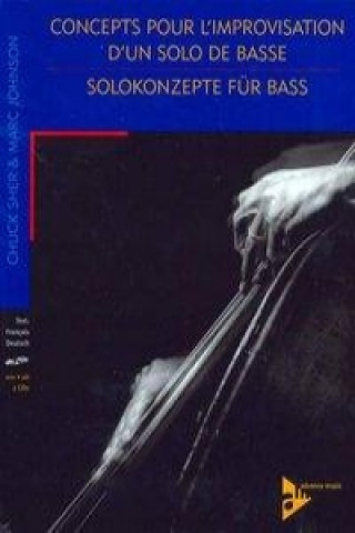 Książka Solokonzepte für Bass. Lehrbuch mit 2 CDs. Chuck Sher