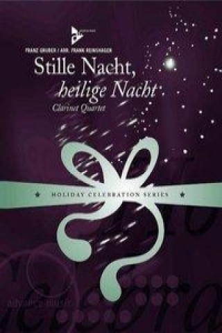 Materiale tipărite Stille Nacht, heilige Nacht Franz Xaver Gruber