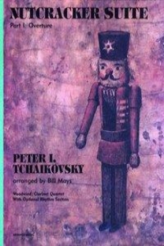 Tlačovina Nutcracker Suite Part I Peter Iljitsch Tschaikowsky