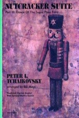Carte Nutcracker Suite Part III Peter Iljitsch Tschaikowsky
