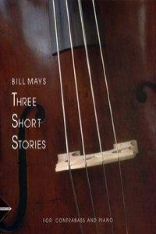 Kniha Three Short Stories Bill Mays