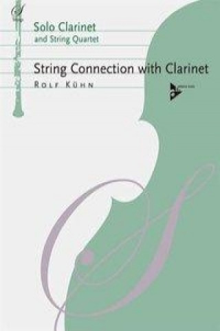 Kniha String Connection With Clarinet Rolf Kühn