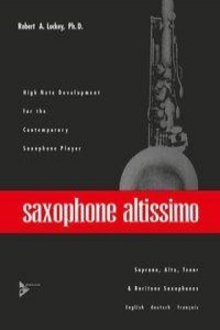 Книга Saxophone altissimo Robert Luckey