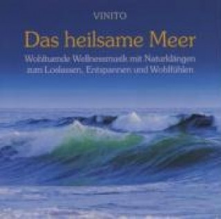 Audio Das heilsame Meer Vinito