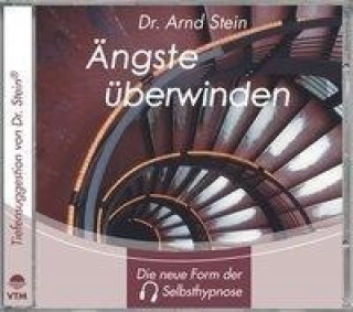 Audio Ängste überwinden. Stereo-Tiefensuggestion. CD Arnd Stein