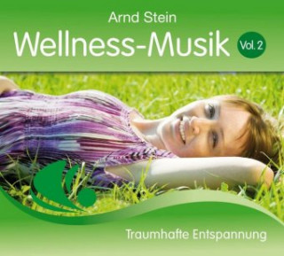 Audio Wellness Musik 2 Reiner Burmann