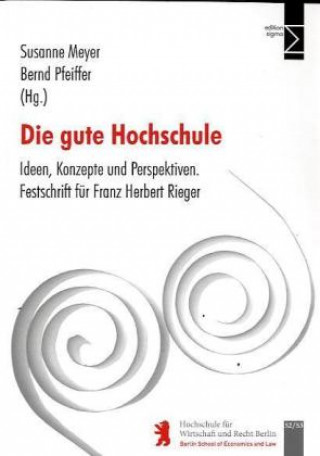 Knjiga Die gute Hochschule Susanne Meyer