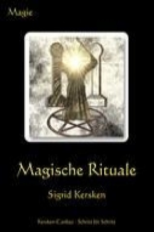 Buch Magische Rituale Sigrid Kersken