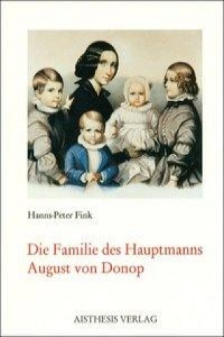 Carte Fink, H: Familie des Hauptmanns August von Donop Hanns P Fink