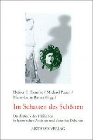 Buch Im Schatten des Schönen Heiner F Klemm