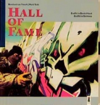 Kniha Hall of Fame. Graffiti in Deutschland Bernhard van Treeck