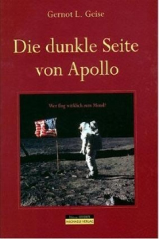 Kniha Die dunkle Seite von Apollo Gernot L. Geise