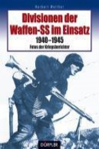 Kniha Divisionen der Waffen-SS im Einsatz Herbert Walther