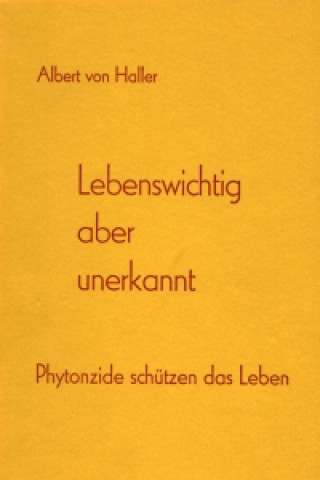 Книга Lebenswichtig aber unerkannt Albert von Haller