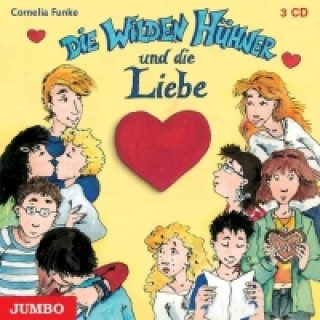 Audio Die wilden Hühner und die Liebe Cornelia Funke