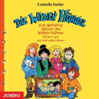 Audio Die Wilden Hühner. Das geheime Wissen der wilden Hühner. CD Cornelia Funke