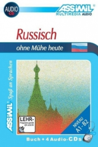 Kniha ASSiMiL Russisch ohne Mühe heute. Lehrbuch (Niveau A1 - B2) + 4 Audio-CDs Vladimir Dronov