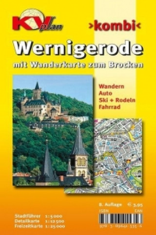 Tiskovina Wernigerode, KVplan, Wanderkarte/Freizeitkarte/Stadtplan, 1:25.000 / 1:12.500 / 1:5.000 