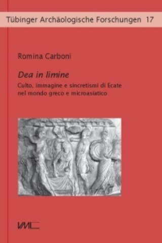 Könyv Dea in limine Romina Carboni