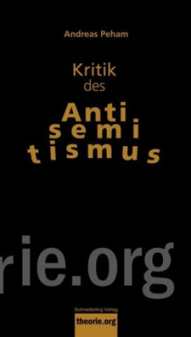 Kniha Kritik des Antisemitismus Andreas Peham