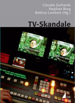Buch TV-Skandale Claudia Gerhards