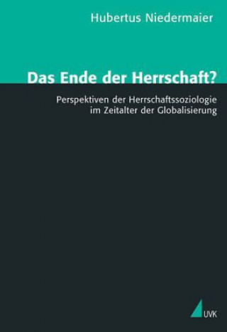 Book Das Ende der Herrschaft? Hubertus Niedermaier