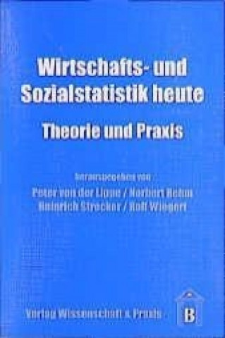 Kniha Wirtschafts- und Sozialstatistik heute Peter von der Lippe