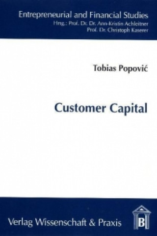 Knjiga Customer Capital Tobias Popovic