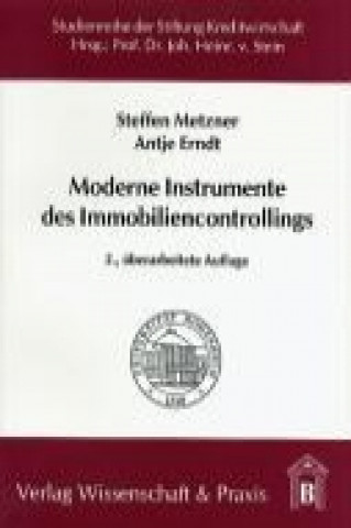 Carte Moderne Instrumente des Immobiliencontrollings Steffen Metzner