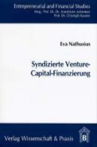 Könyv Syndizierte Venture-Capital-Finanzierung Eva Nathusius