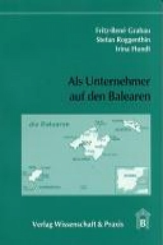 Book Als Unternehmer auf den Balearen Fritz-René Grabau