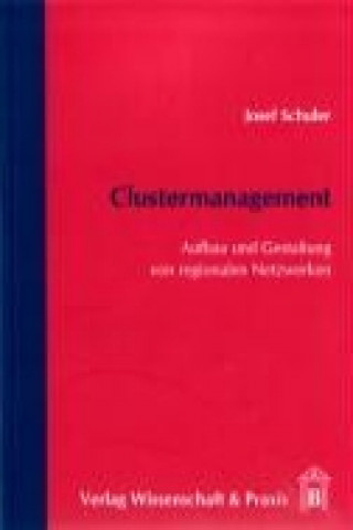 Knjiga Clustermanagement Josef Schuler