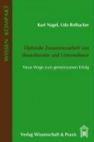 Buch Optimale Zusammenarbeit von Steuerberater und Unternehmer Kurt Nagel