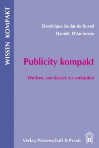 Knjiga Publicity kompakt Dominique Soulas de Russel