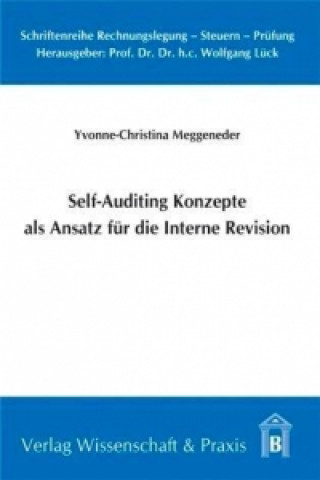 Kniha Self-Auditing Konzepte als Ansatz für die Interne Revision Yvonne-Christina Meggeneder