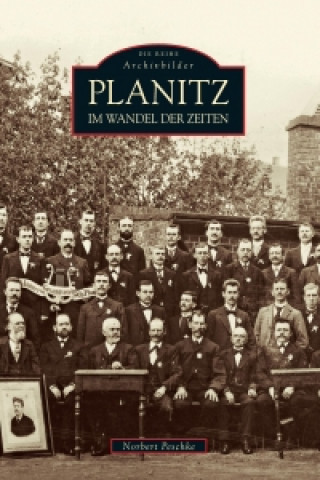 Könyv Planitz im Wandel der Zeiten Norbert Peschke