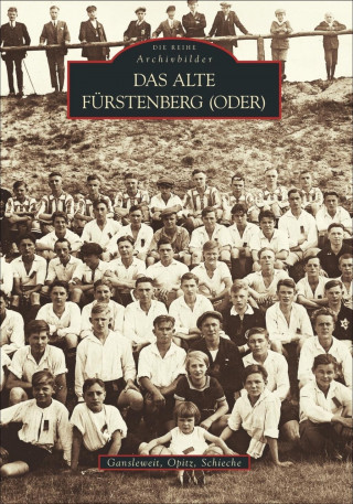 Knjiga Das alte Fürstenberg (Oder) Klaus-Dieter Dr. Gansleweit