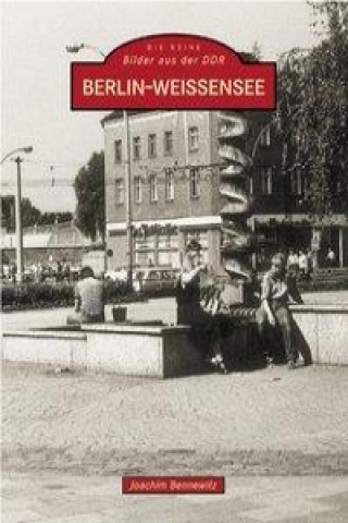 Buch Berlin-Weißensee Joachim Bennewitz