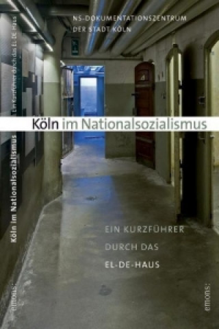 Kniha Köln im Nationalsozialismus 