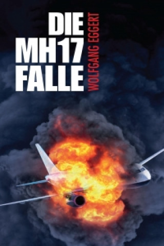 Carte Die MH17-Falle Wolfgang Eggert