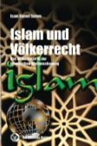 Carte Islam und Völkerrecht Isam Kamel Salem