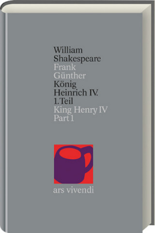 Книга König Heinrich IV. 1. Teil William Shakespeare