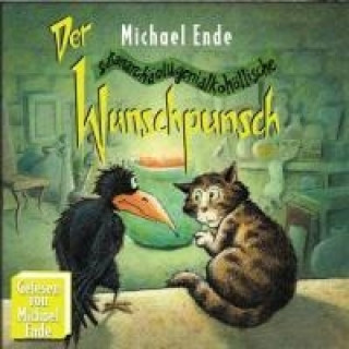 Hanganyagok Der satanarchäolügenialkohöllische Wunschpunsch 2. CD Michael Ende