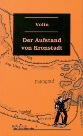 Livre Der Aufstand von Kronstadt Volin