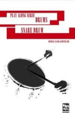 Kniha Snare Drum Michael Claudi