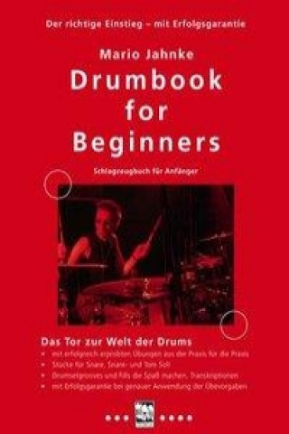 Carte Drumbook for Beginners - Schlagzeugbuch für Anfänger Mario Jahnke