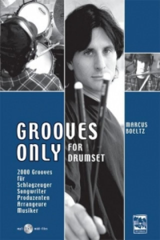Book Grooves Only for Drumset Marcus Boeltz