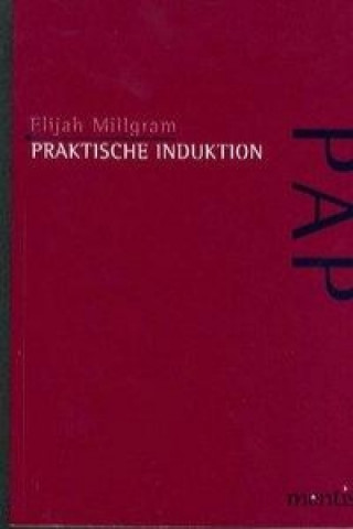 Книга Praktische Induktion Elijah Millgram
