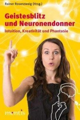 Knjiga Geistesblitz und Neuronendonner Rainer Rosenzweig
