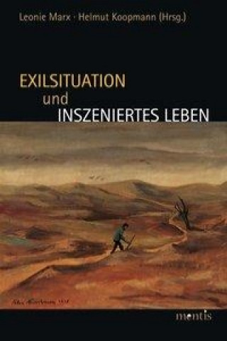 Kniha Exilsituation und inszeniertes Leben Leonie Marx